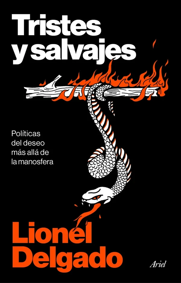 Portada de «Tristes y salvajes», de Lionel Delgado