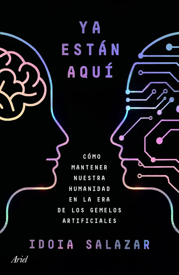 Portada de «Ya están aquí», de Idoia Salazar
