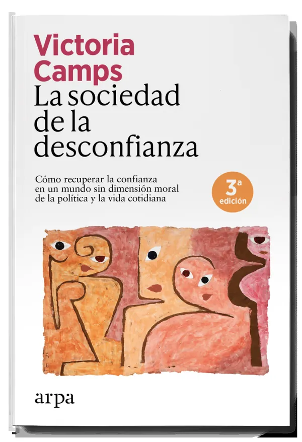 Portada de «La sociedad de la desconfianza», de Victoria Camps