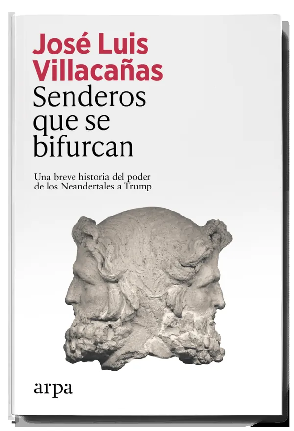 Portada de «Senderos que se bifurcan», de José Luis Villacañas