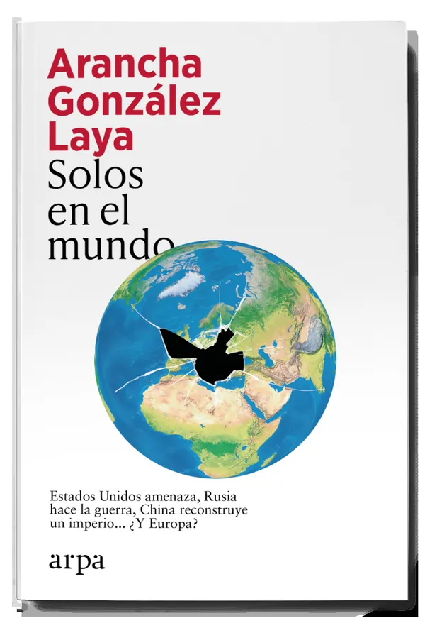 Portada de «Solos en el mundo», de Arancha González Laya