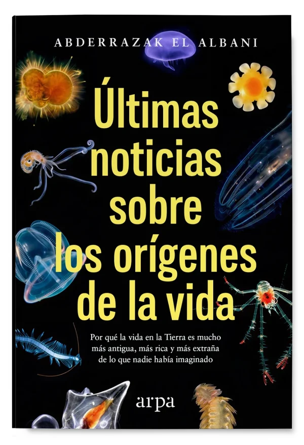 Portada de «Últimas noticias sobre los orígenes de la vida», de Abderrazak El Albani