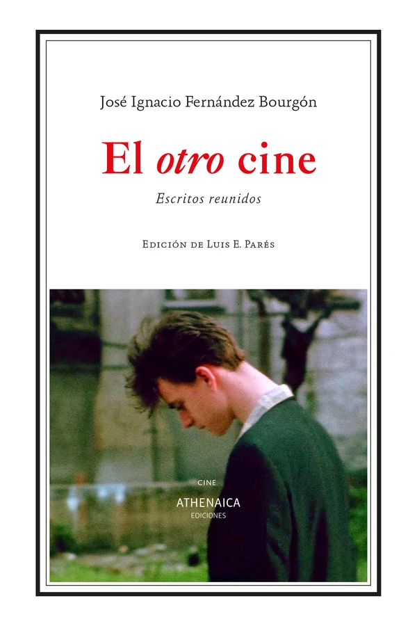 Portada de «El otro cine», de José Ignacio Fernández Bourgón