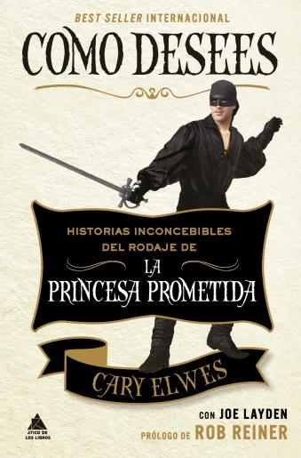 Portada de «Como desees (bolsillo)», de Cary Elwes