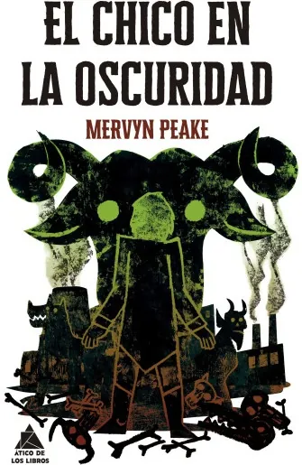 Portada de «El chico en la oscuridad (Gormenghast 4)», de Mervyn Peake