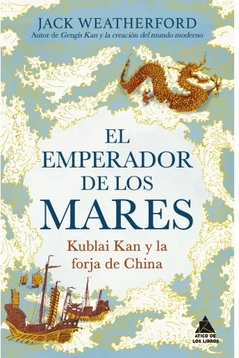 Portada de «El emperador de los mares», de Jack Weatherford