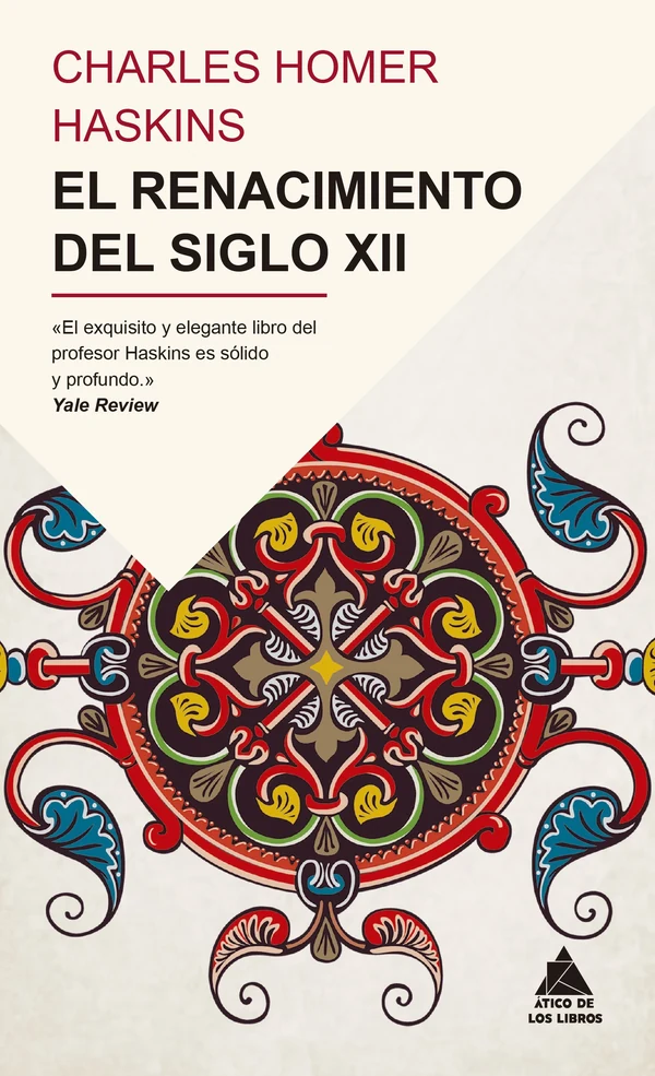Portada de «El renacimiento del siglo XII», de Charles Homer Haskins