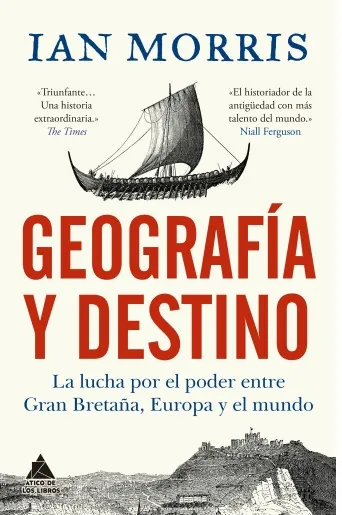 Portada de «Geografía y Destino», de Ian Morris
