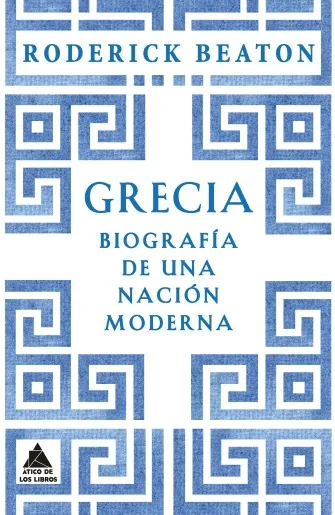 Portada de «Grecia», de Roderick Beaton