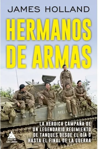Portada de «Hermanos de armas», de James Holland