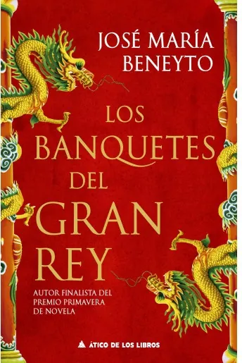 Portada de «Los banquetes del gran rey», de José María Beneyto