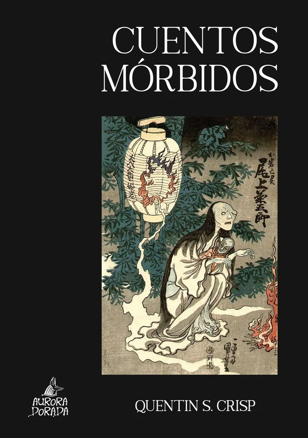 Portada de «Cuentos mórbidos», de Quentin S. Crisp