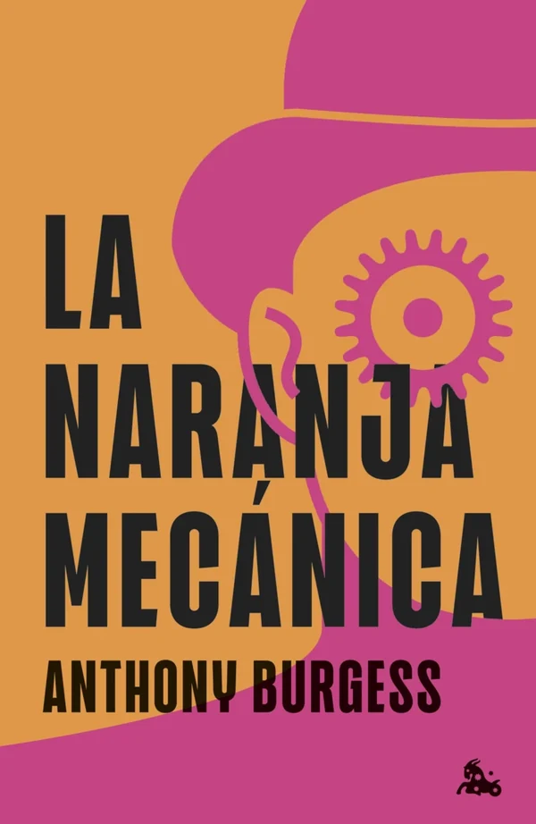 Portada de «La naranja mecánica», de Anthony Burgess