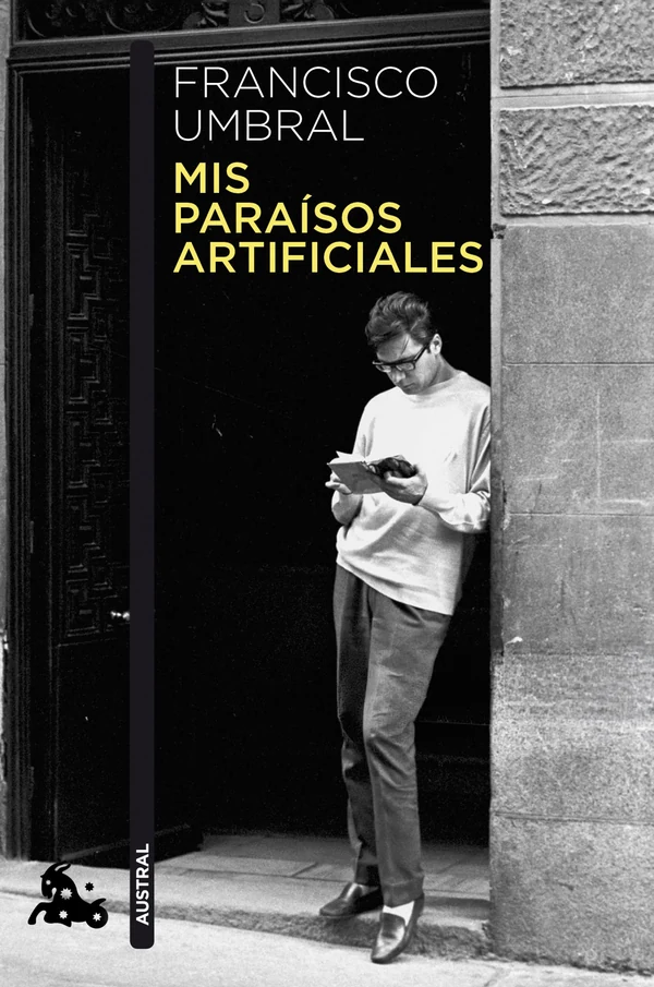 Portada de «Mis paraísos artificiales», de Francisco Umbral