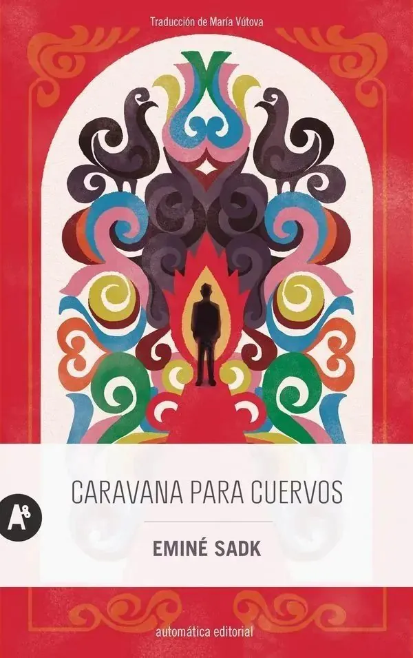 Portada de «Caravana para cuervos», de Eminé Sadk
