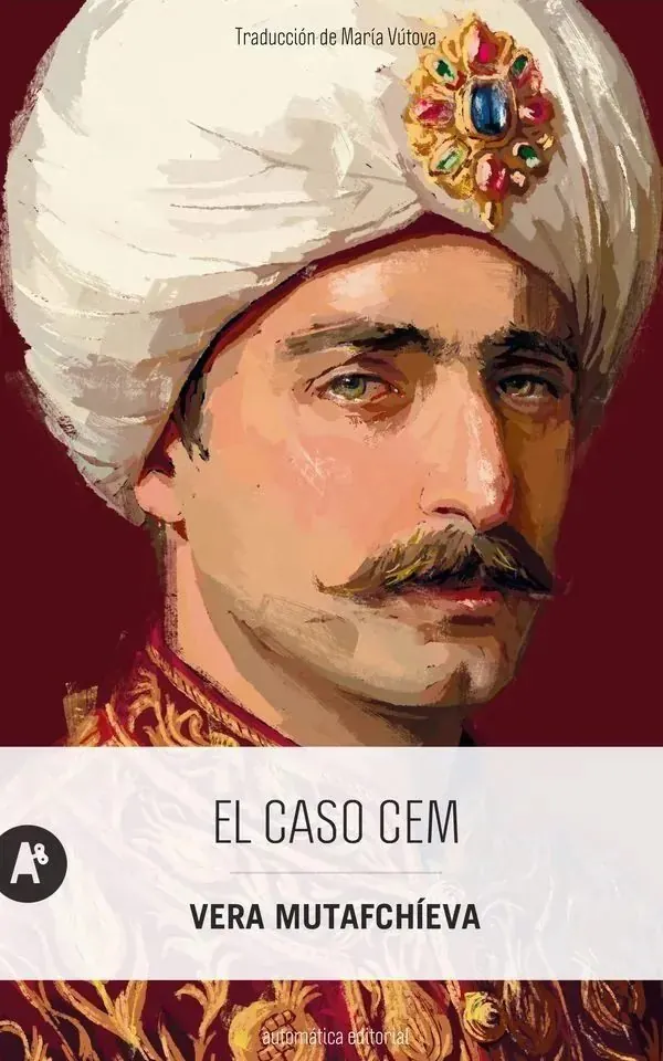 Portada de «El caso Cem», de Vera Mutafchíeva