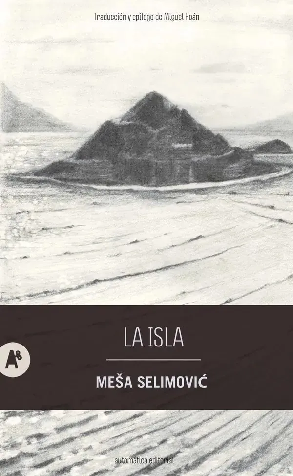 Portada de «La isla», de Meša Selimović