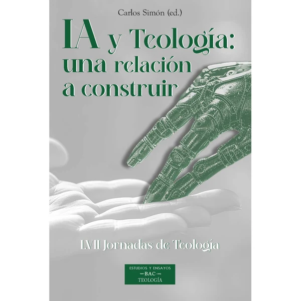 Portada de «IA y Teología: una relación a construir», de Carlos Simón Vázquez (ed.)