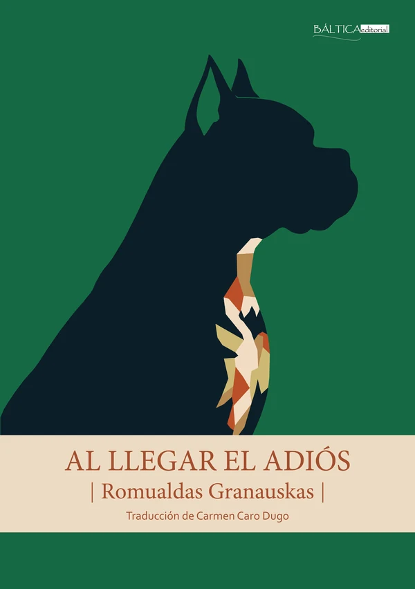 Portada de «Al llegar el adiós», de Romualdas Granauskas