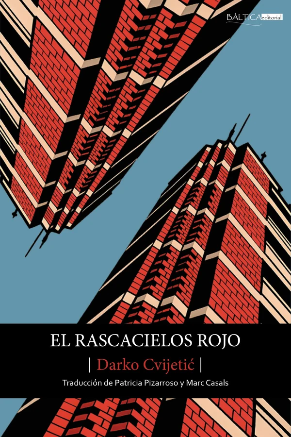 Portada de «El rascacielos rojo», de Darko Cvijetić