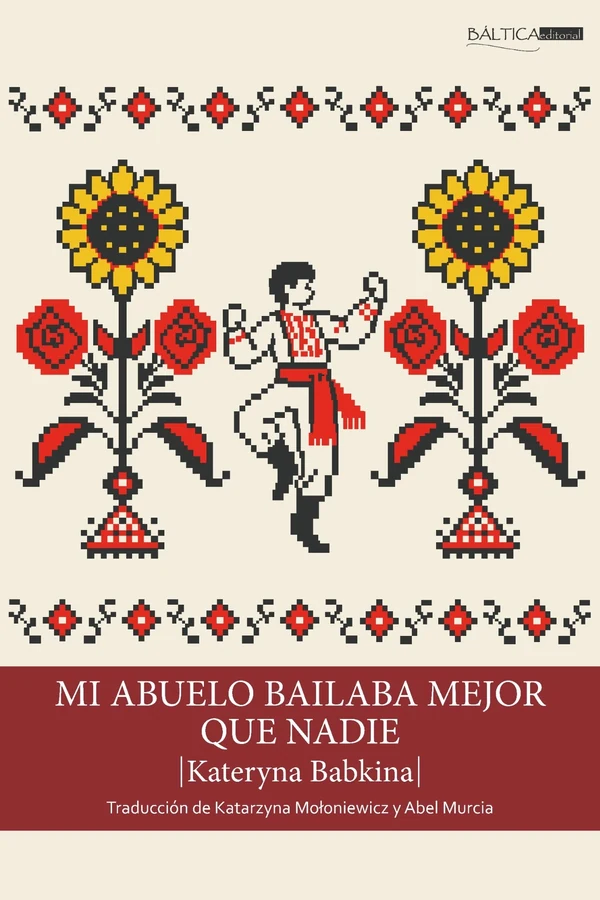 Portada de «Mi abuelo bailaba mejor que nadie», de Kateryna Babkina