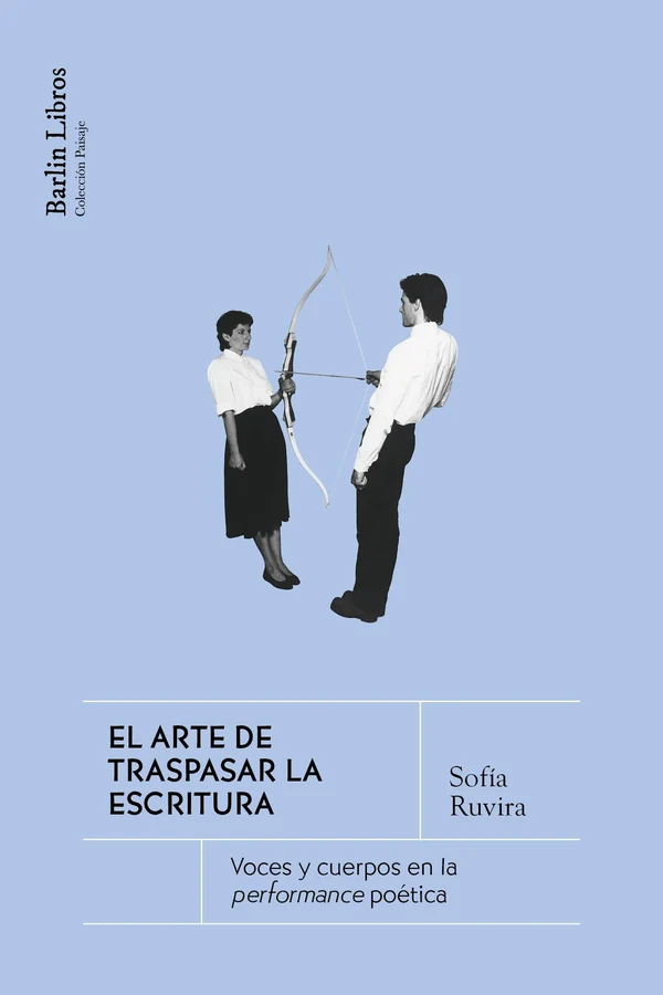 Portada de «El arte de traspasar la escritura», de Sofía Ruvira