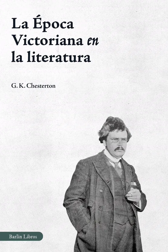 Portada de «La Época Victoriana en la literatura», de G. K. Chesterton