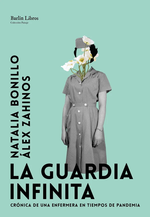 Portada de «La guardia infinita», de Natalia Bonillo, Álex Zahinos