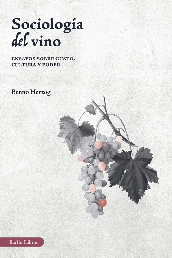 Portada de «Sociología del vino», de Benno Herzog