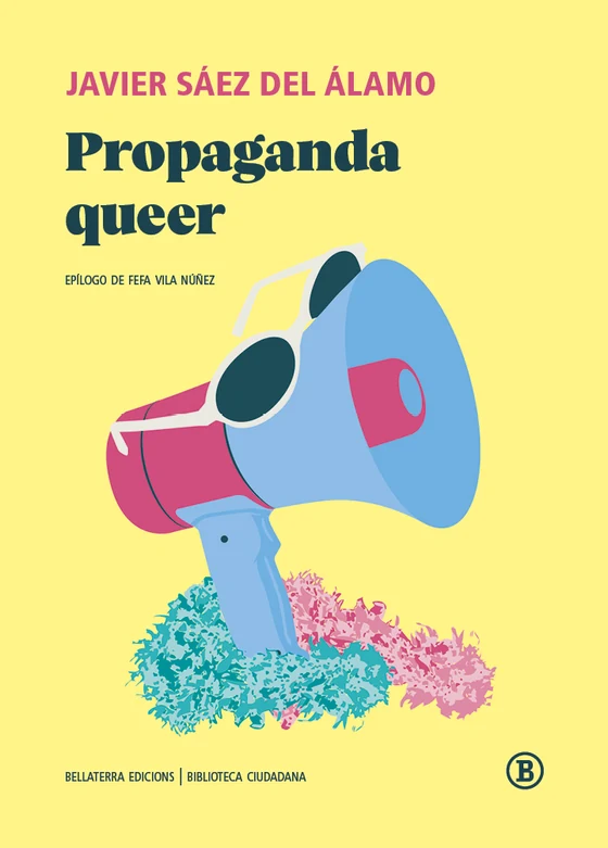 Portada de «Propaganda queer», de Javier Sáez del Álamo