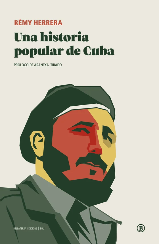 Portada de «Una historia popular de Cuba», de Rémy Herrera