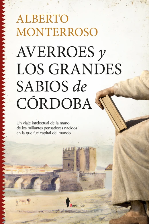 Portada de «Averroes y los grandes sabios de Córdoba», de Alberto Monterroso