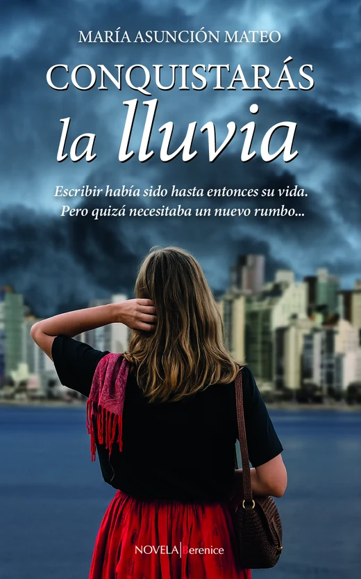 Portada de «Conquistarás la lluvia», de María Asunción Mateo
