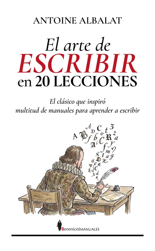 Portada de «El arte de escribir en 20 lecciones», de Antoine Albalat