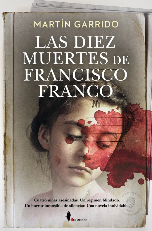 Portada de «Las diez muertes de Francisco Franco», de Martín Garrido