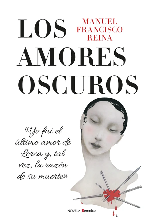 Portada de «Los amores oscuros», de Manuel Francisco Reina