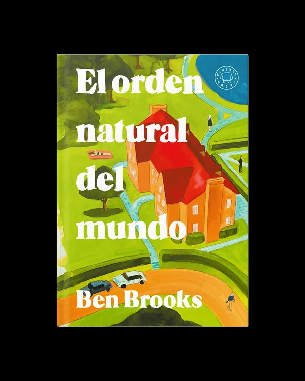 Portada de «El orden natural del mundo», de Ben Brooks