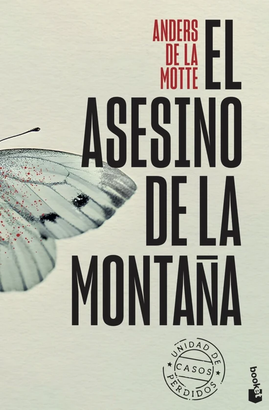 Portada de «El asesino de la montaña (Unidad de Casos Perdidos, 1)», de Anders de la Motte