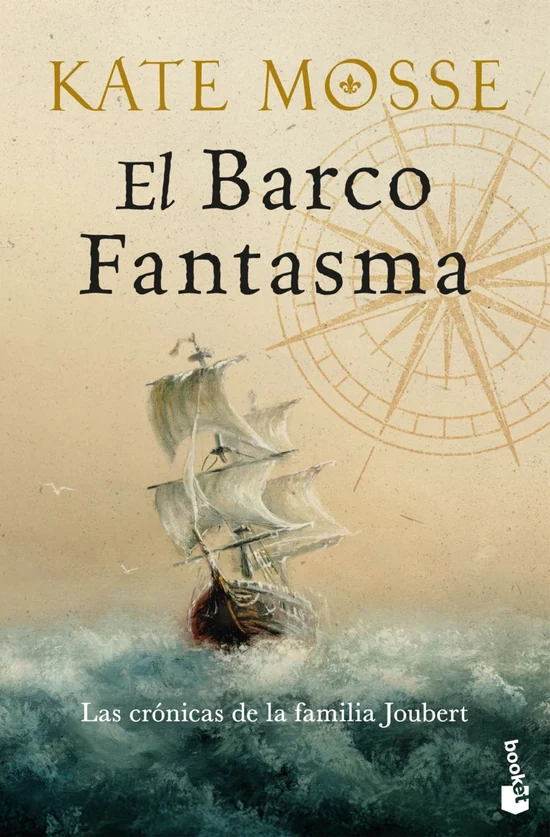 Portada de «El barco fantasma (Las crónicas de la familia Joubert, 3)», de Kate Mosse