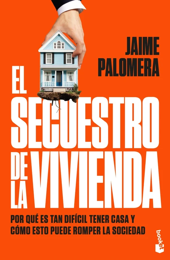 Portada de «El secuestro de la vivienda», de Jaime Palomera