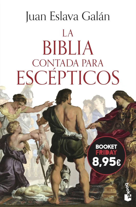 Portada de «La Biblia contada para escépticos», de Juan Eslava Galán