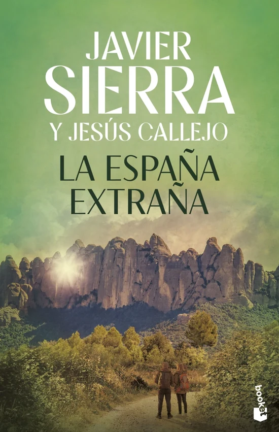 Portada de «La España extraña», de Javier Sierra, Jesús Callejo