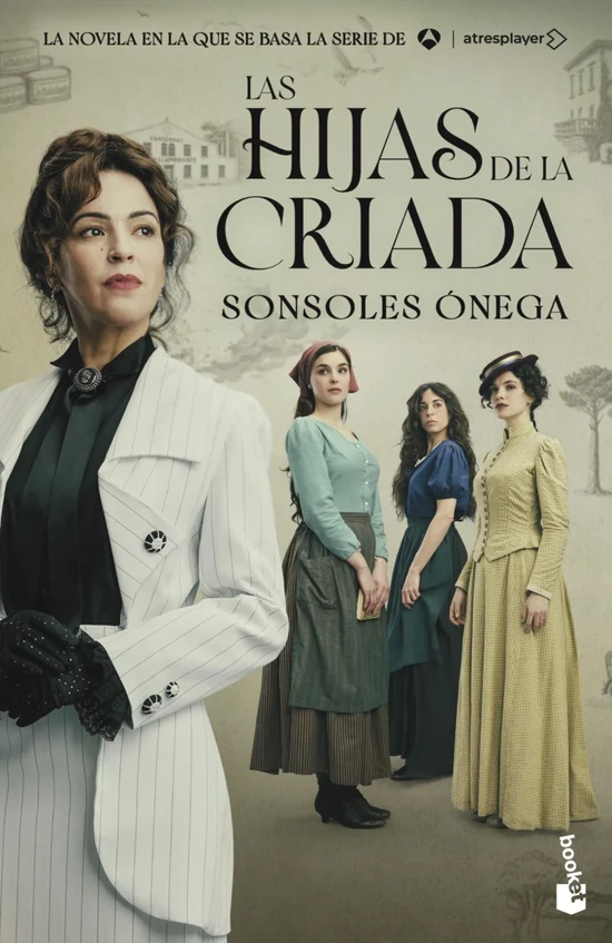 Portada de «Las hijas de la criada (edición tie-in)», de Sonsoles Ónega