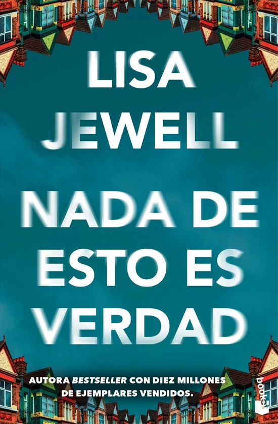 Portada de «Nada de esto es verdad», de Lisa Jewell