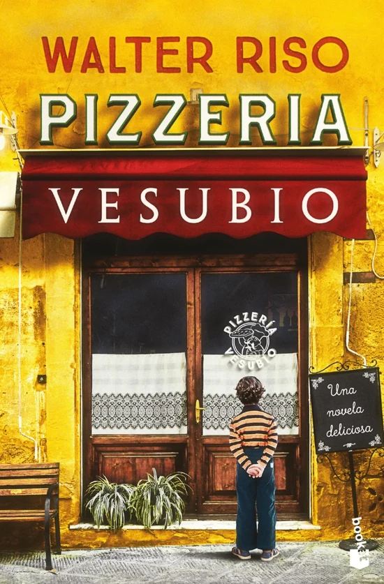 Portada de «Pizzería Vesubio», de Walter Riso
