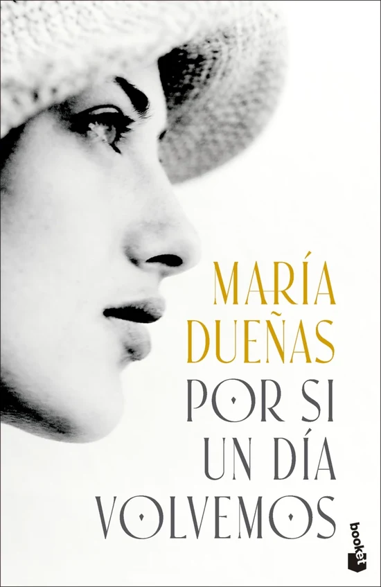 Portada de «Por si un día volvemos», de María Dueñas