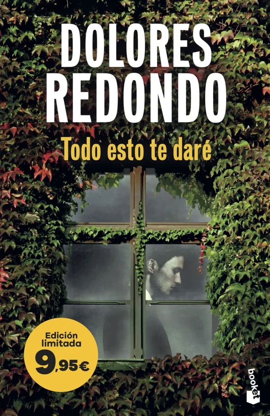 Portada de «Todo esto te daré», de Dolores Redondo
