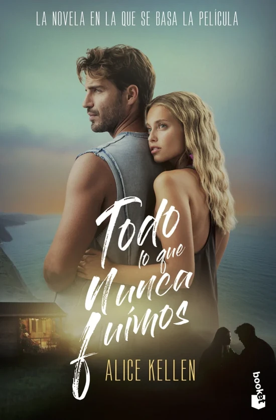 Portada de «Todo lo que nunca fuimos (Ed. Película)», de Alice Kellen