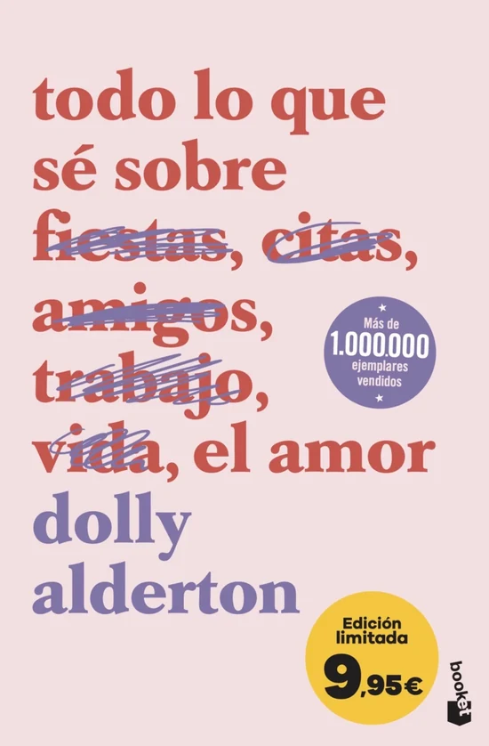 Portada de «Todo lo que sé sobre el amor», de Dolly Alderton