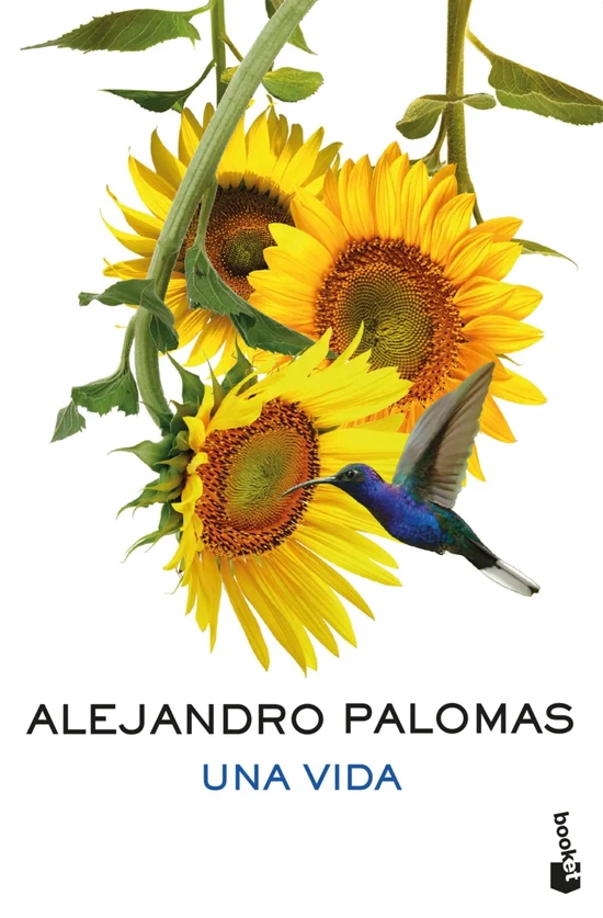 Portada de «Una vida», de Alejandro Palomas